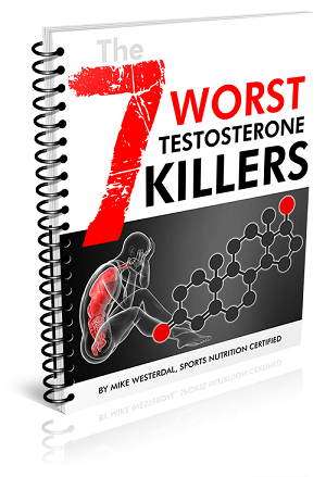 Testosterone-Killers